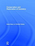 The conservation and restoration of ceramics