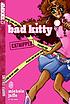 Bad kitty de Michele Jaffe