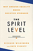 The spirit level : why greater equality makes societies stronger