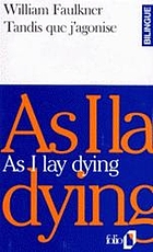As I lay dying = Tandis que j'agonise