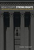 Weak courts, strong rights : judicial review and social welfare rights in comparative constitutional law