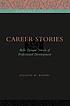 Career stories : Belle Epoque novels of professional development