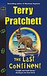 The last continent door Terry Pratchett