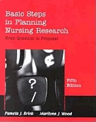 Basic steps in planning nursing research : from question to proposal