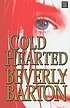 Cold hearted de Beverly Barton