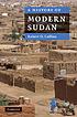 A history of modern Sudan 著者：  Robert O Collins 