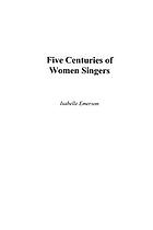 Five centuries of women singers