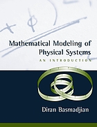 Mathematical modeling of physical systems : an introduction