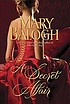A secret affair by  Mary Balogh 