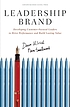 Leadership brand : developing customer-focused... von David Ulrich