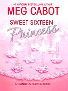 Sweet sixteen princess