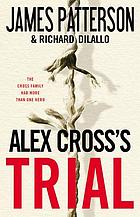 Alex Cross's Trial Book 15
