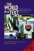 The world is a text : writing, reading, and thinking... 著者： Jonathan Silverman, professeur.