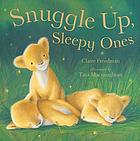 Snuggle up, sleepy ones