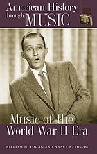 Music of the World War II era