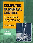 Computer numerical control : concepts and programming