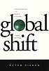 Global shift : transforming the world economy de  Peter Dicken 