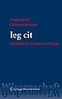 leg cit : Leitfaden für juristisches Zitieren by Stephan Keiler