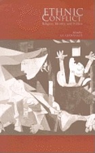 Ethnic conflict : religion, identity, and politics
