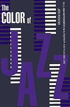 The color of jazz : race and representation in postwar American culture