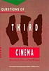 Questions of Third Cinema by Jim Pines