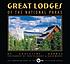 Great lodges of the national parks von  Christine Barnes 