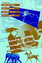 Research directions in computer science : an MIT perspective