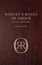 Robert's Rules of order newly revised