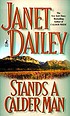 Stands a Calder man de Janet Dailey