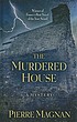 The murdered house door Pierre Magnan