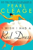 I wish I had a red dress : a novel