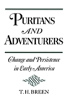 Puritans and adventurers : change and persistence in early America