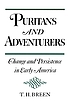 Puritans and adventurers : change and persistence in early America