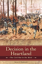 Decision in the heartland : the Civil War in the West