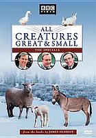 All creatures great and small. The specials