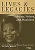 Artists, writers, and musicians : an encyclopedia of people who changed the world