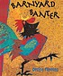 Barnyard banter by Denise Fleming