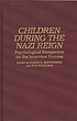 Children during the Nazi reign : psychological perspective on the interview process