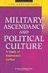 Military ascendancy and political culture : a... von Leo Suryadinata