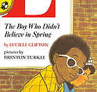 The boy who didn't believe in spring