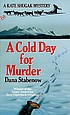 A cold day for murder de Dana Stabenow