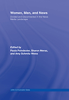 Women, men, and news : divided and disconnected in the news media landscape