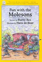 Fun with the Molesons : stories
