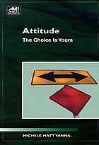 Attitude : a little thing that makes a big difference