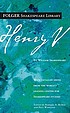 The life of Henry V 著者：  William Shakespeare 