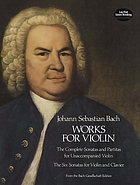 Works for violin : from the Bach-Gesellschaft edition