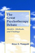 The great psychotherapy debate : models, methods, and findings