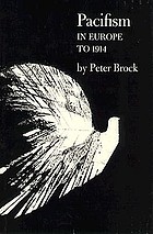 Pacifism in Europe to 1914.
