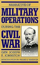 Narrative of military operations during the Civil War