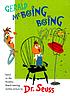 Gerald McBoing Boing : based on the Academy Award-winning... by  Seuss, Dr. 